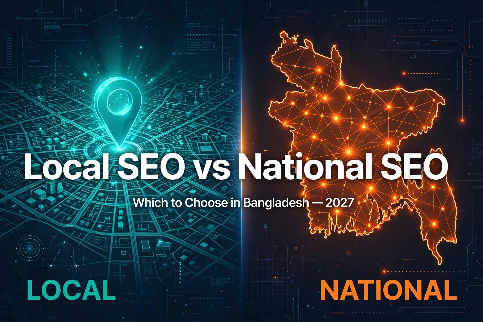 Local SEO vs National SEO in Bangladesh